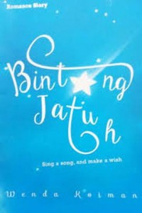 Bintang Jatuh : Sing a Song, and Make a Wish