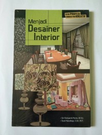 Seri Profesi Industri Kreatif : Menjadi Desainer Interior