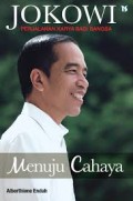 Jokowi : Menuju Cahaya