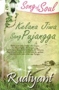 Song of Soul : Kelana Jiwa Sang Pujangga