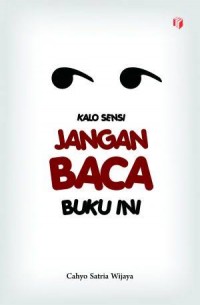 Kalo Sensi Jangan Baca Buku Ini