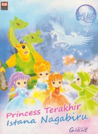 Princess Terakhir Istana Nagabiru